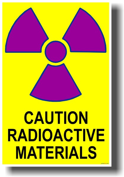 Caution Radioactive Materials