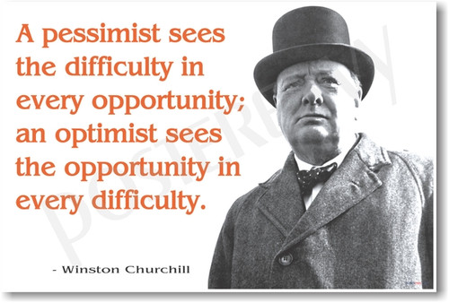 Winston Churchill - A Pessimist Sees The Difficulty - NEW Famous Person Poster