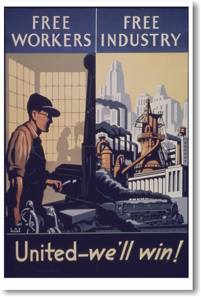 Free Workers Free Industry - United Well Win - NEW Vintage Reprint Poster