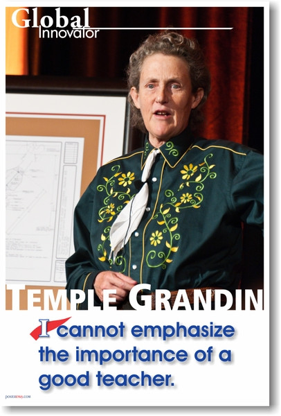 Temple Grandin - I Cannot Emphasize the Importance of a Good Teacher