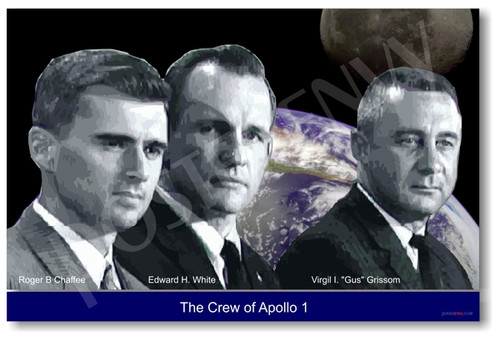 Crew of Apollo 1 - NEW Science Famous Astronauts POSTER