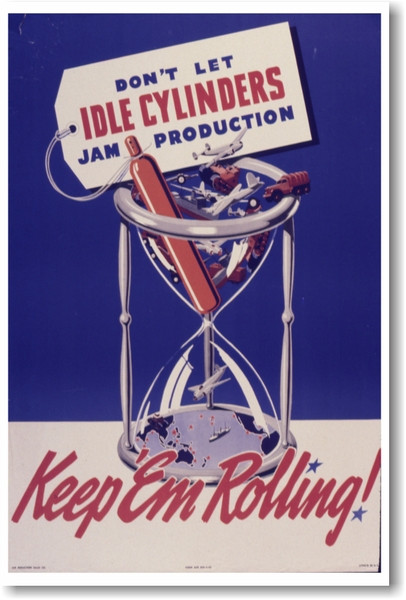 Don't Let Idle Cylinders Jam - NEW Vintage Reprint Poster