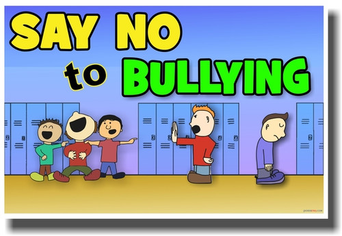 Say No To Bullying - NEW Classroom Motivational PosterEnvy Poster