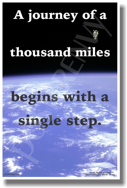The Journey of a Thousand Miles - NEW Classroom Motivational Poster