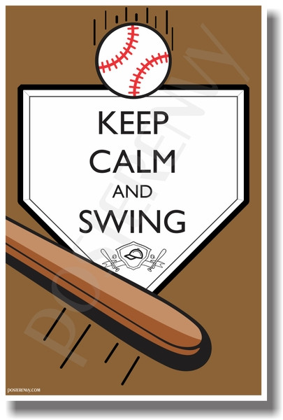 Keep Calm and Swing - NEW Classroom Motivational Poster