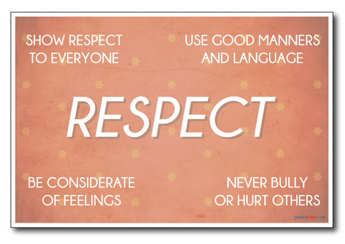 Respect - NEW Classroom Motivational Poster