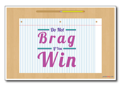 Do Not Brag - NEW Classroom Motivational Poster