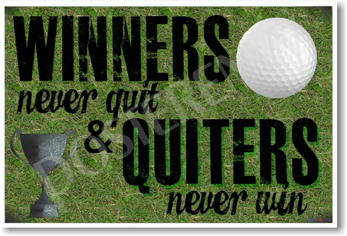 Winners Never Quit - NEW Classroom Motivational Poster