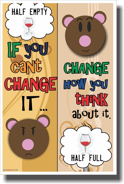 If You Can't Change It - NEW Classroom Motivational Poster