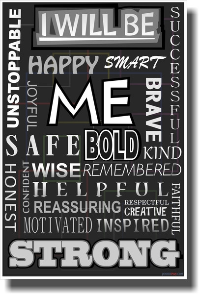 I Will Be - NEW Classroom Motivational Poster