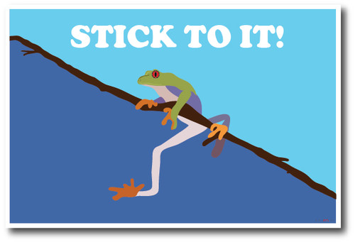 Stick to It! Frog 3 - NEW Classroom Motivational Poster