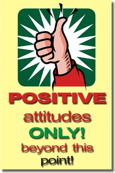 Positive Attitudes Only Beyond This Point - Classroom Motivational Behavior Poster Print Gift
