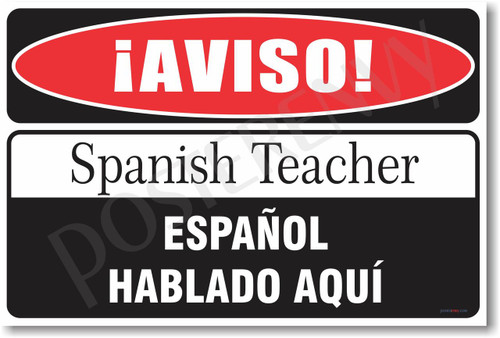 Warning Spanish Teacher Poster Print Gift