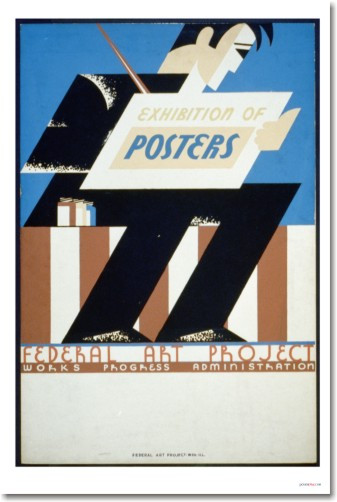 Exhibition of Posters - Federal Arts Project
