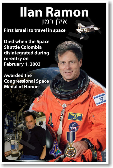 Astronaut Ilan Ramon - First Israeli in Space - NEW Space Poster (fp407) Space Shuttle PosterEnvy