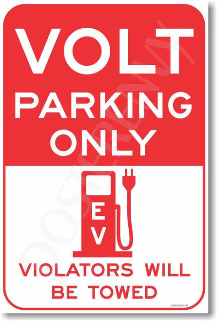 Volt Parking Only - NEW Electric Vehicle EV Poster (hu279) PosterEnvy Novelty Car Gift