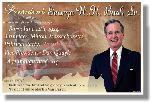 Presidential Series - U.S. President George Bush, Sr.- New Social Studies Poster (fp419) American History PosterEnvy