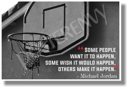 Make It Happen - Michael Jordan - NEW Classroom Motivational POSTER (cm1059) PosterEnvy
