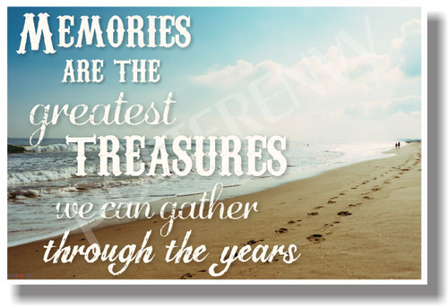 Memories Are The Greatest Treasures... (beach) - NEW Classroom Motivational POSTER (cm1086)
