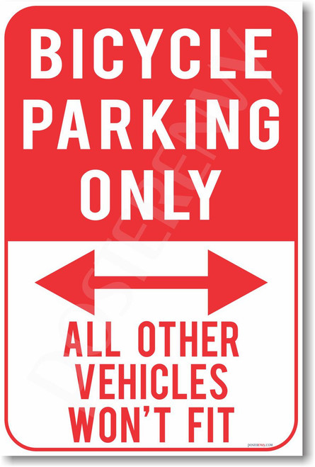 Bicycle Parking Only - NEW Humor Joke Poster (hu344)