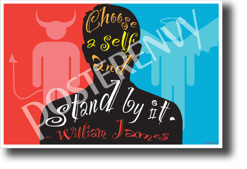 Choose a Self and Stand By It  William James NEW Motivational Poster (cm1158) PosterEnvy Devil Angel Conscience Guidance Counselor School 
