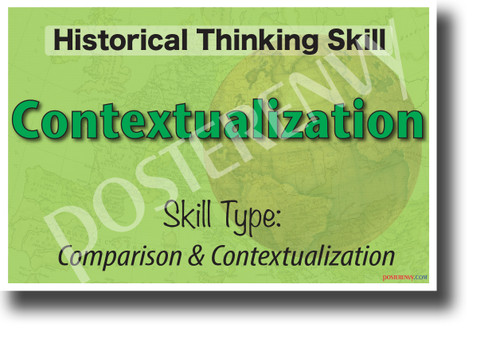 Historical Contextualization - NEW Social Studies POSTER (ss177) PosterEnvy Poster