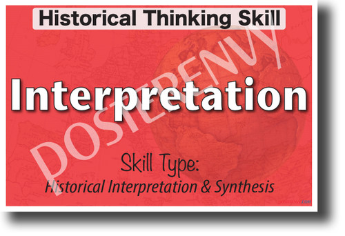 Historical Interpretation - NEW Social Studies POSTER (ss178) PosterEnvy Poster