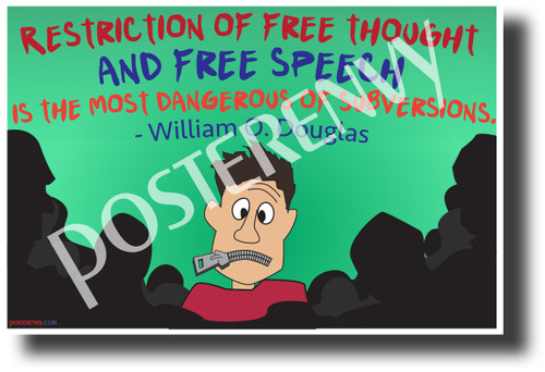 "Restriction of Free Thought and Speech..." - William O. Douglas - NEW Famous Person Quote Poster (fp471) PosterEnvy Poster