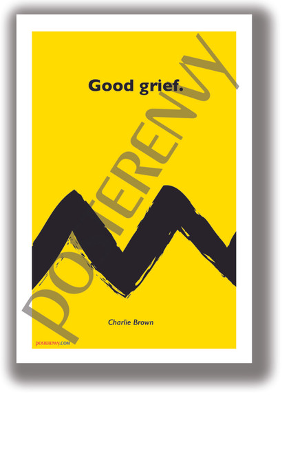 Good Grief - Charlie Brown - NEW Funny Novelty Peanuts Poster