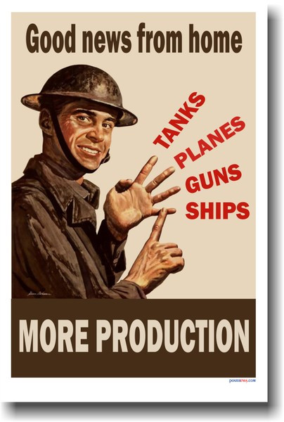 Good news from home - More Production - Vintage WW2 Poster