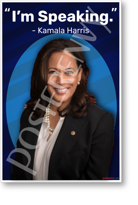 I'm Speaking - Vice President Kamala Harris - NEW USA POSTER