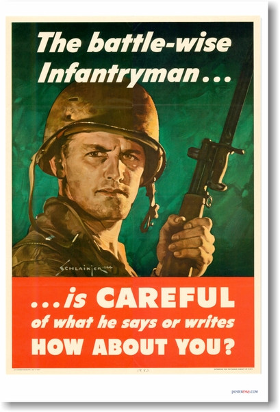 The Battle-wise Infantryman... - Vintage WW2 Poster
