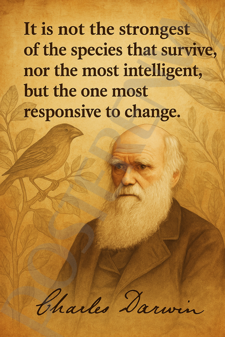Charles Darwin Famous Quote Poster – "Most Responsive to Change" – 18 inch x 12 inch