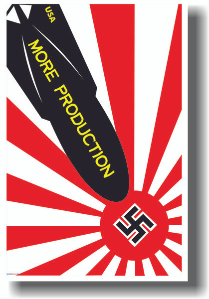 More Production - Vintage WW2 Reprint Poster