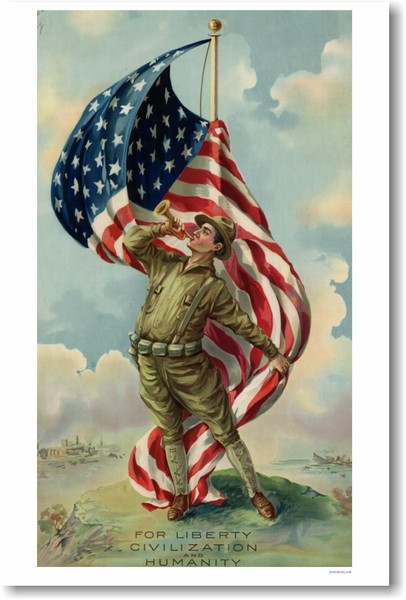 For Liberty, Civilization & Humanity - NEW Vintage WWI  Poster