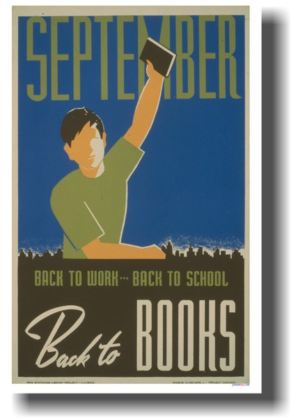September - Back to Work, Back to School, Back to Books - New Vintage WPA Reading Poster (vi013)