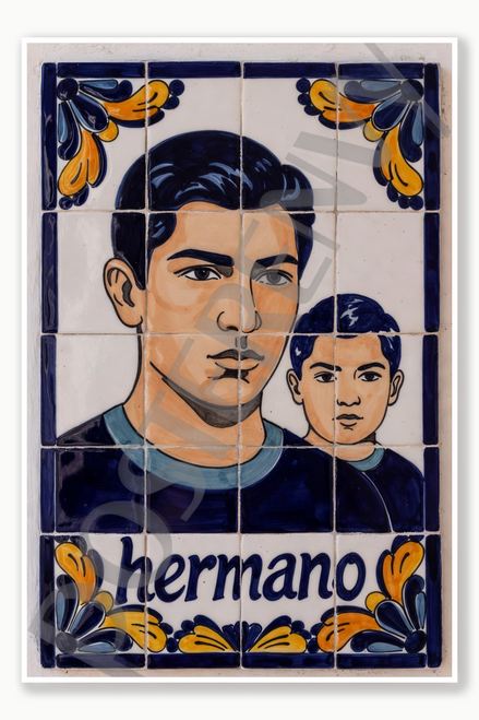 brother - hermano Poster - 18 inch x 12 inch