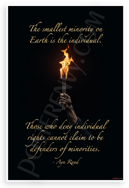 Ayn Rand "Smallest Minority on Earth is the Individual" Inspirational 12x18 US Made Poster