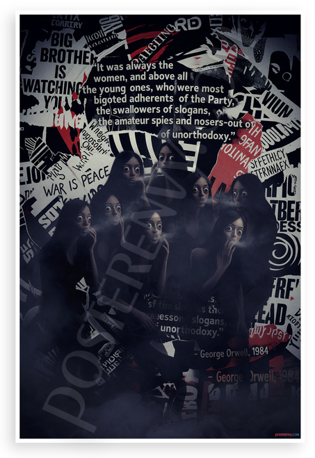 George Orwell 'It Was Always the Women' 1984 Quote 12x18 US Made Poster