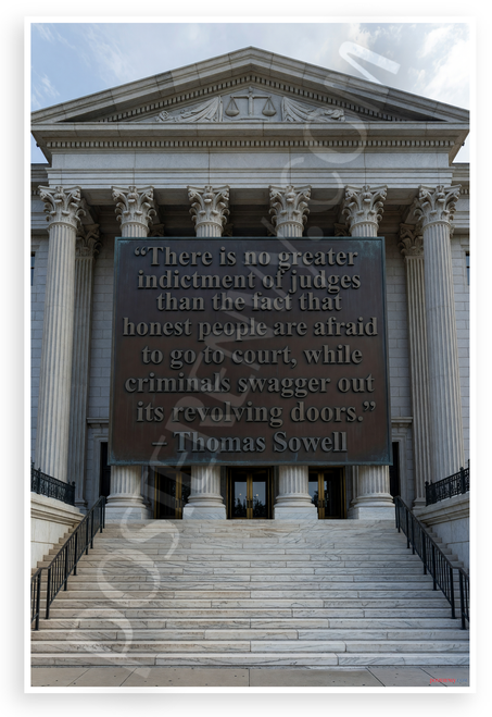 Thomas Sowell "No Greater Indictment of Judges" Inspirational 12x18 US Made Poster