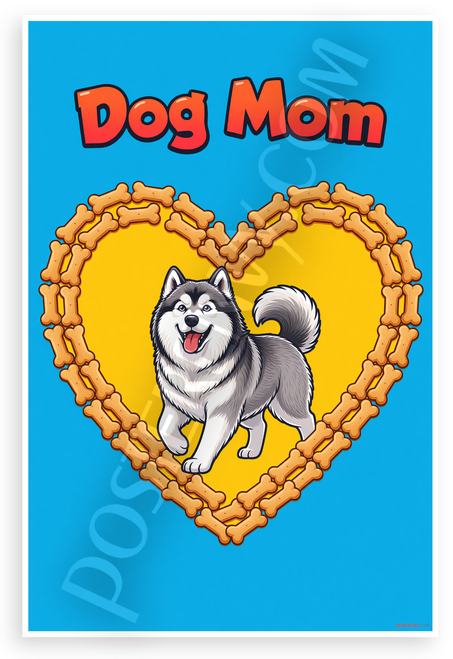 Dog Mom Alaskan Malamute Cartoon Heart Dog Bone Frame 12x18 US Made Poster