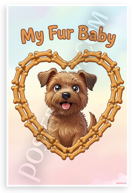 My Fur Baby Border Terrier Dog Bone Heart Cartoon 12x18 US Made Poster
