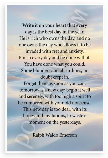 Ralph Waldo Emerson "Write It On Your Heart Every Day Best" Inspirational 12x18 US Made Poster