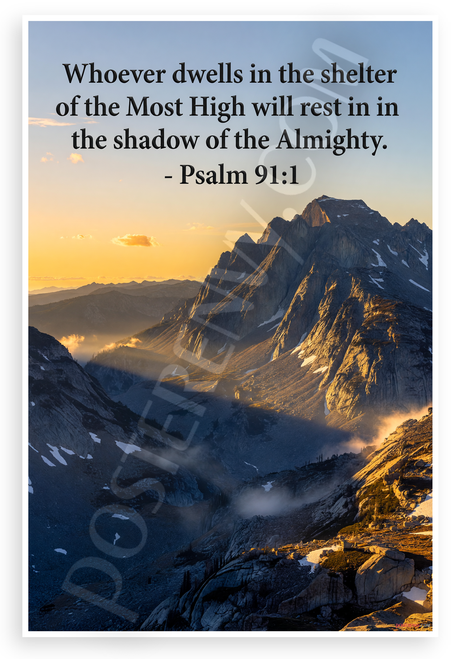 Psalm 91:1 'Whoever Dwells in the Shelter of the Most High' Inspirational 12x18 US Made Poster