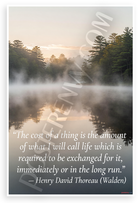 Henry David Thoreau 'Cost of a Thing' Walden Quote Inspirational 12x18 US Made Poster