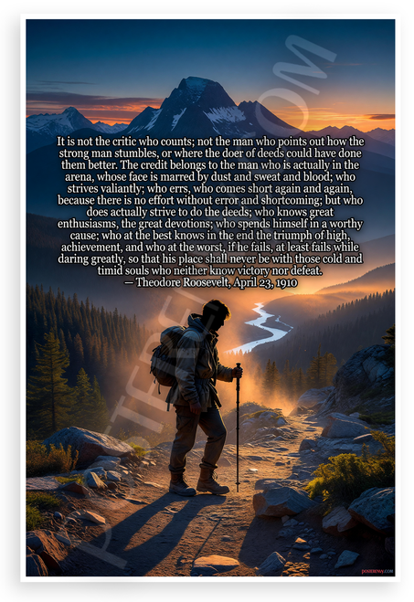 Theodore Roosevelt 'It Is Not the Critic Who Counts' Inspirational 12x18 US Made Poster