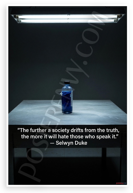 Selwyn Duke 'The Further a Society Drifts from the Truth' Inspirational 12x18 US Made Poster