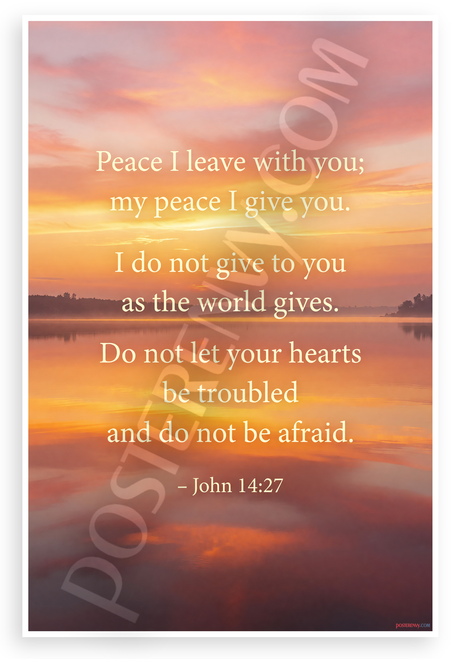 John 14:27 "Peace I Leave With You" Inspirational 12x18 US Made Poster