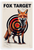 Fox Target Shooting Range Sign Red Fox Wildlife 12x18 US Made Poster