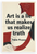 Pablo Picasso "Art Is A Lie That Makes Us Realize Truth" Vintage 12"x18" US Made Poster